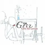 Stan Getz Here's That Rainy Day