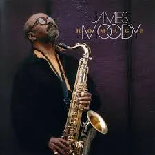 James Moody We All Love Moody