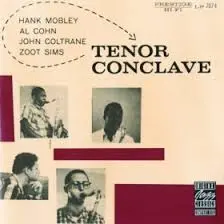 John Coltrane Hank Mobley Zoot Sims Al Cohn Bob's Boys