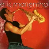 Eric Marienthal Hangin' On the Boardwalk