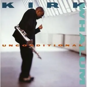 Kirk Whalum Now Til' Forever
