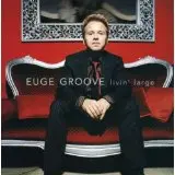 Euge Groove Living Large