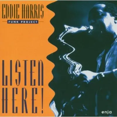 Eddie Harris Listen Here Key Change to Concert