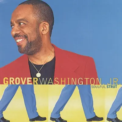 Grover Washington Jr Play That Groove For Me