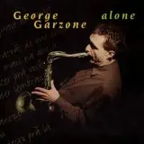 George Garzone Spring Can Really Hang You Up the Most