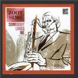 Zoot Sims Come Rain or Come Shine