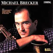 Michael Brecker Nothing Personal