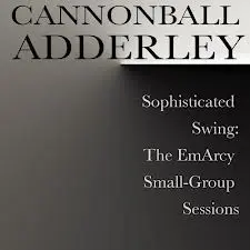 Cannonball Adderley Lover Man