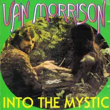 Van Morrison Into the Mystic
