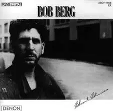 Bob Berg Junior
