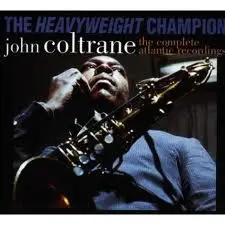 John Coltrane Every Time We Say Goodbye