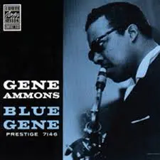 Gene Ammons Hip Tip