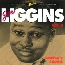 Joe Liggins Daddy's On My Mind