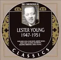 Lester Young Lester Smooths It Out