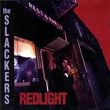 The Slackers I Still Love You