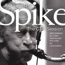 Spike Robinson Smoke Gets in Your Eyes