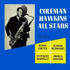 Coleman Hawkins I'm Beginning to See the Light