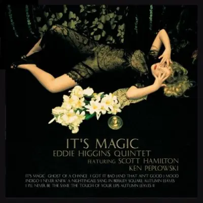 Scott Hamilton Ken Peplowski It's Magic
