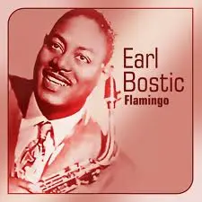 Earl Bostic Lover Come Back to Me