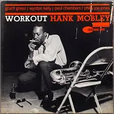 Hank Mobley The Best Things in Life are Free