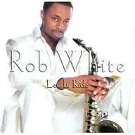 Rob White A House is Not a Home