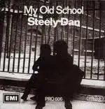 Steely Dan My Old School