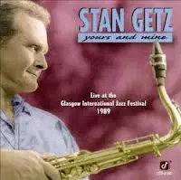 Stan Getz You'd Be So Nice To Come Home To