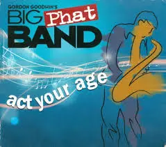 Eric Marienthal Act Your Age