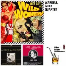 Wardell Gray The Man I Love