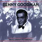 Benny Goodman Some of These Days