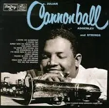 Cannonball Adderley Street Of Dreams