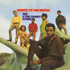 Sly & the Family Stone Dance to the Music