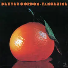 Dexter Gordon Days of Wine and Roses