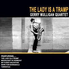 Gerry Mulligan Chet Baker The Lady is a Tramp