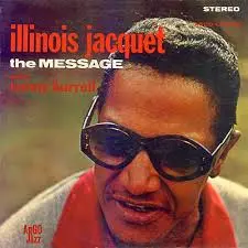 Illinois Jacquet Bonita
