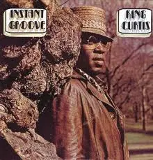 King Curtis This Little Girl's Gone Rockin'