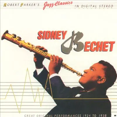 Sidney Bechet Bugle Call Rag