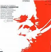 Stanley Turrentine What Could I Do Without You