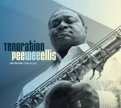 Pee Wee Ellis Now Go On