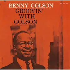 Benny Golson Yesterdays