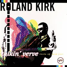 Rahsaan Roland Kirk Blue Sol