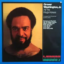 Grover Washington Jr. No Tears in the End