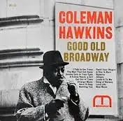 Coleman Hawkins Smoke Gets in Your Eyes