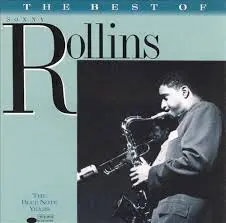 Sonny Rollins Why Don't I
