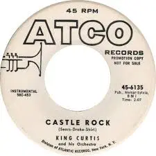 King Curtis Castle Rock