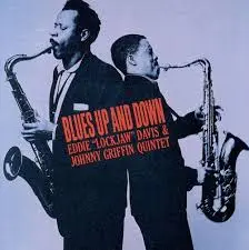 Eddie 'Lockjaw' Davis Johnny Griffin Oh Gee!