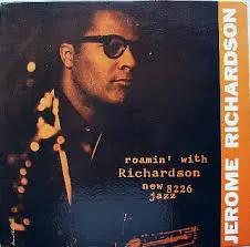 Jerome Richardson I Never Knew
