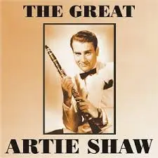 Artie Shaw Where or When