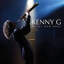 Kenny G Heart and Soul
