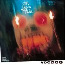 Dirty Dozen Brass Band It's All Over Now